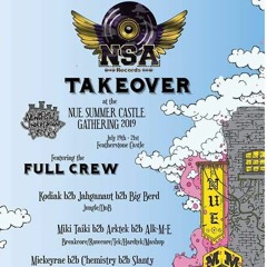 NUE - Castle Summer Gathering - NSA TAKEOVER PROMO MIX