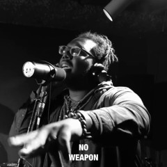 no weapon