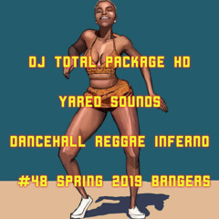 Dancehall Reggae Inferno Part 48