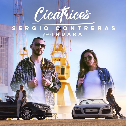 Sergio Contreras Ft. Indara - Cicatrices (Sergio Garcia Latin House 2019)
