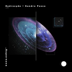 Hydroxyde, Sandro Fosco - Glimpse In The Past