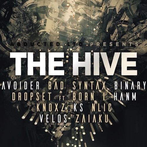 Dropset Ft Born I - Extinction [ABDUCTED LTD - THE HIVE EP]
