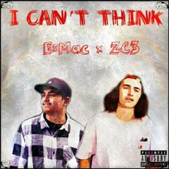(I Can't Think) E=Mac / ZC3