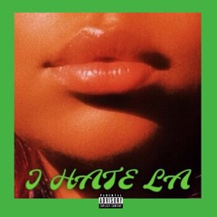 I Hate LA