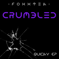 FoxxTek - Quicky EP