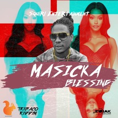 Masicka - Blessing (Clean) [Tribaco Riddim]