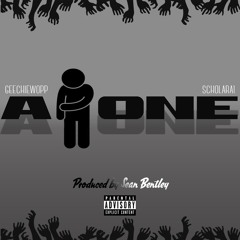 Alone Ft. ScholarA1