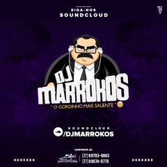 MC JUNINHO 22- BOTA PALMA DA MAO NO CHÃO = DJ MARROKOS DJ ALESSANDRO LESSA =