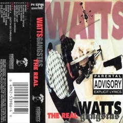 Watts Gangstas-Stuck in the game