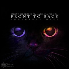Denny Circlouss - Front To Back (feat. Marilena Pereira) [Original Mix]