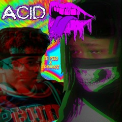 Acid Spit Ft DBangz