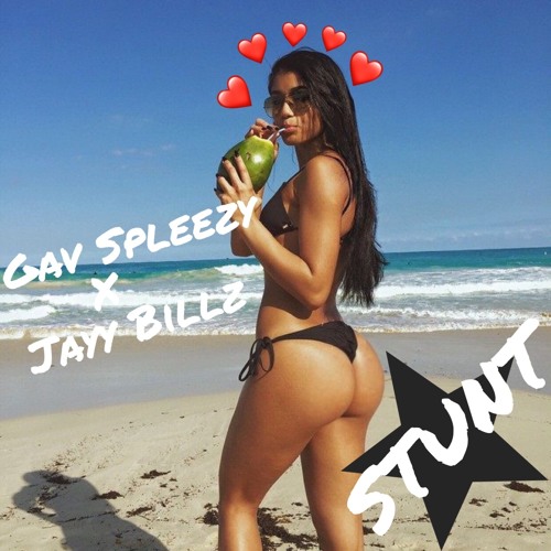 STUNT - Jayy Billz X Gav Spleezy