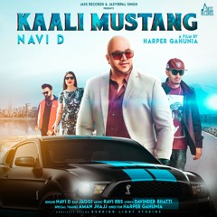 Kaali Mustang ♠️ | Navi D | Ravi RBS | Davinder Bhatti