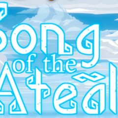 Song Of The Ateala