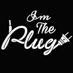 I'm The Plug