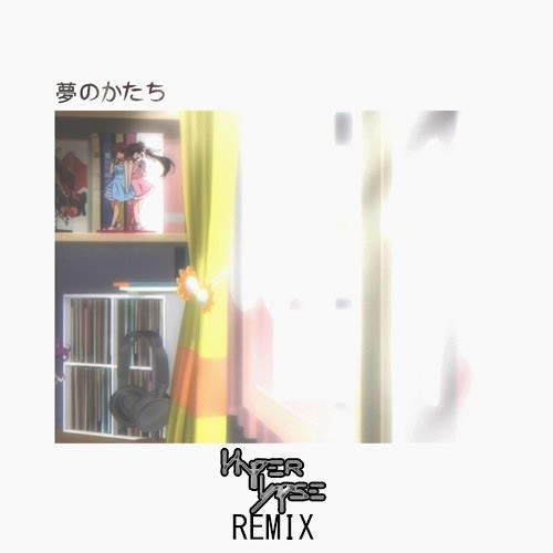Elliot Hsu - 夢のかたち (ft. yuca) (MysticTEAR Remix)