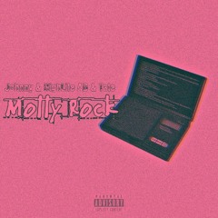 Molly Rock (Ft. Johnny & Tate) [Prod. by QCloudz]