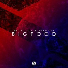 Maxx Lyon x Avantiix - Bigfoot  |FREE DOWNLOAD|