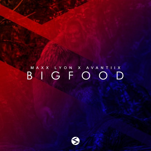 Maxx Lyon x Avantiix - Bigfoot  |FREE DOWNLOAD|