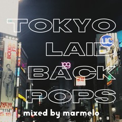 TOKYO LAID BACK POPS [mix]