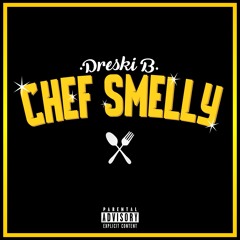CHEF SMELLY