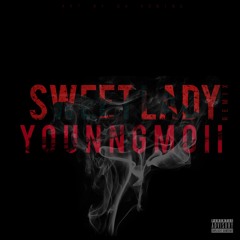 YounngMoii - Sweet Lady Remix