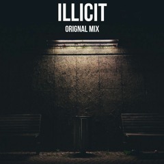 Illicit - Jayden Hart ( Original Mix )