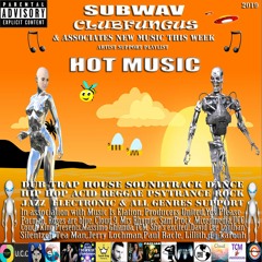 Subwav/Clubfungus-&-Associates-Hot-Music