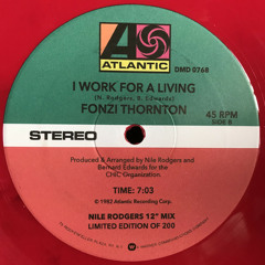 Fonzi Thornton Feat Nile Rodgers - I Work For A Living (FunkyDeps Re-Edit)