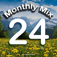 Monthly Mix #24 // May Melodies!!