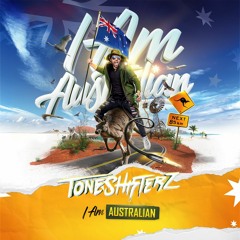 Toneshifterz - I Am Australian (Radio Mix)
