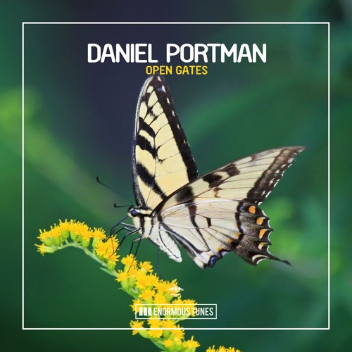 Daniel Portman - Open Gates (Radio Mix)