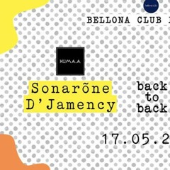 Sonaröne, D'Jamency - back to back / Bellona Club 17.05.2019
