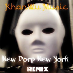 New Dorp New York ( KhanWu Remix )