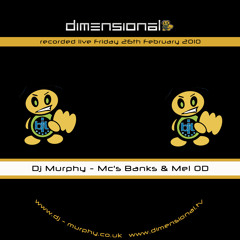 Dj Murphy, Mc Banks & Mc Mel-OD - Dimensional (Recorded February 2010)