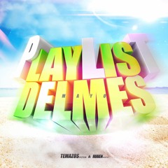 PLAYLIST DE MAYO 2019(TEMAZOS VICTOR & RUBEN RUIZ DJ)[LATIN MUSIC]