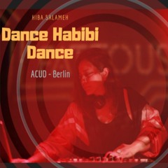 Hiba Salameh | Dance Habibi Dance @ ACUD - BERLIN