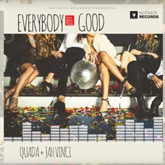 Quada x Jah Vinci - Everybody Feel Good _ May 2019 @DANCEHALLPLUGG