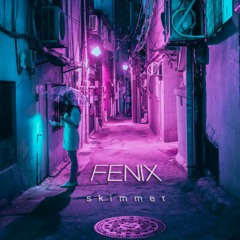Fenix - Skimmer