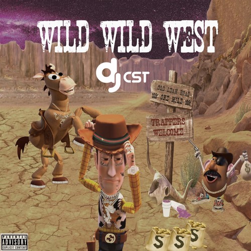 Stream WILD WILD WEST MIXTAPE by CST Listen online for free on SoundCloud