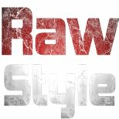 R.A.WSTYLE - Enjoy Mix 001