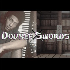 Double Swords(Full Tape)(HIPHOP)(TIME-STAMPS IN DESCRIPTION)