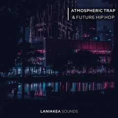 Atmospheric Trap & Future Hip Hop