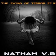 Natham V.B - The Swing Of Terror (Original Mix),