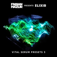 Splice Sounds Fabian Mazur Vital Serum Presets Vol.3 [BUY MEANS FREE DL]
