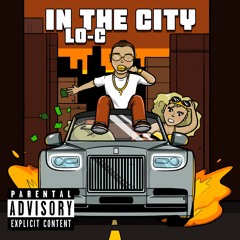 In The City [Prod. Palaze]