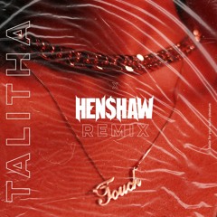 TOUCH Remix ft Hen$haw