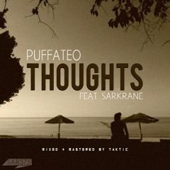 Thoughts - feat Sarkrane