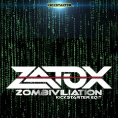Zatox - Zombiviliation (Ragemode Edit)