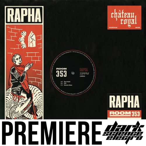 PREMIERE: Rapha - 353 (DJ Overdose remix) (Chateau Royal)